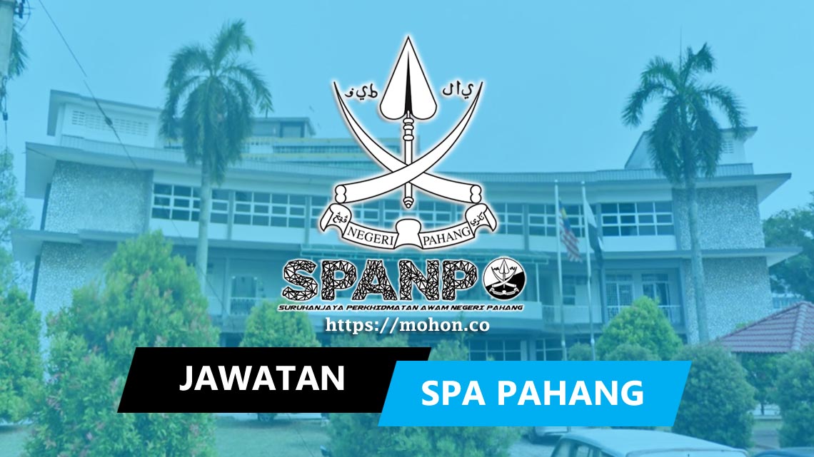 Jawatan Kosong Suruhanjaya Perkhidmatan Awam Negeri Pahang Spanp