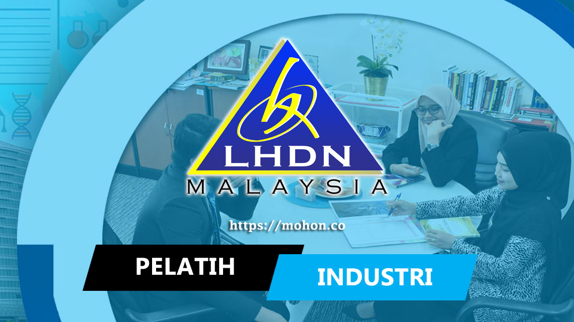 Program Latihan Industri di Lembaga Hasil Dalam Negeri Malaysia